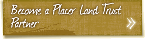 Become a Placer Land Trust Partner